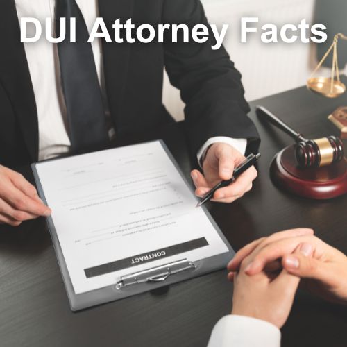 DUI Attorney Facts