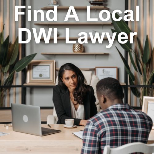 Find A Local DWI Lawyer